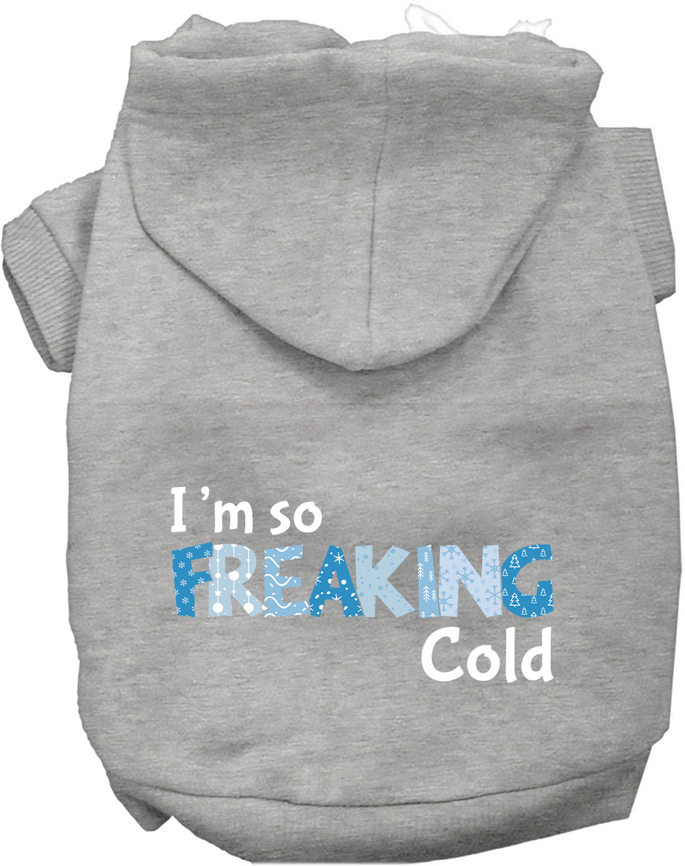 Dog Hoodie Freaking Cold Winter for Everyday Pet Style and
