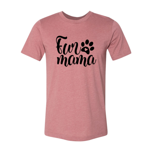 Fur Mama T-Shirt