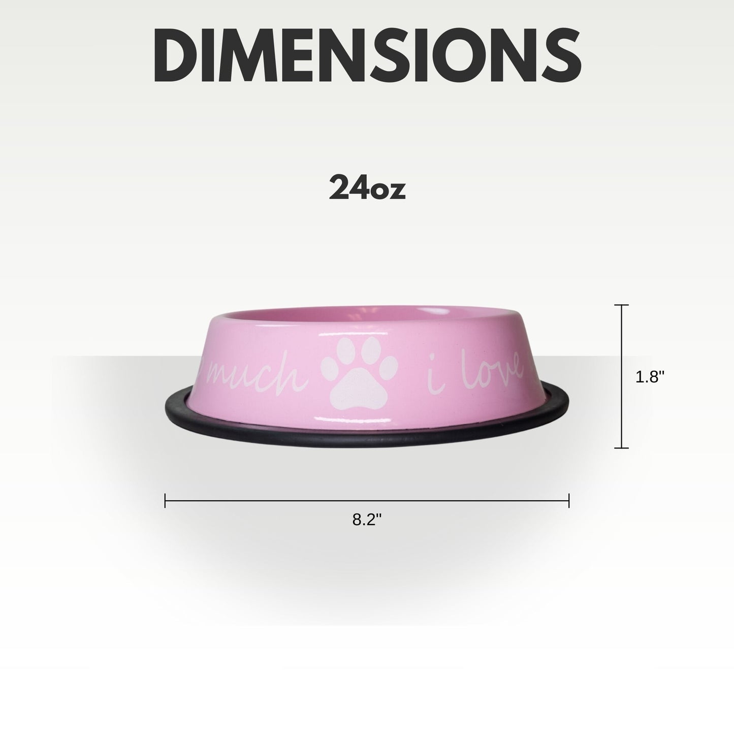 I LOVE YOU SO MUCH Modern Stainless Steel Dog Bowl – 24oz - Purrfect Pet Kingdom