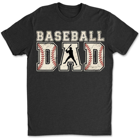 Baseball Dad Shirt | Sporty Father Tee with Baseball Design | Father’s Day Gift for Baseball-Loving Dad or Coach Shirt 682251