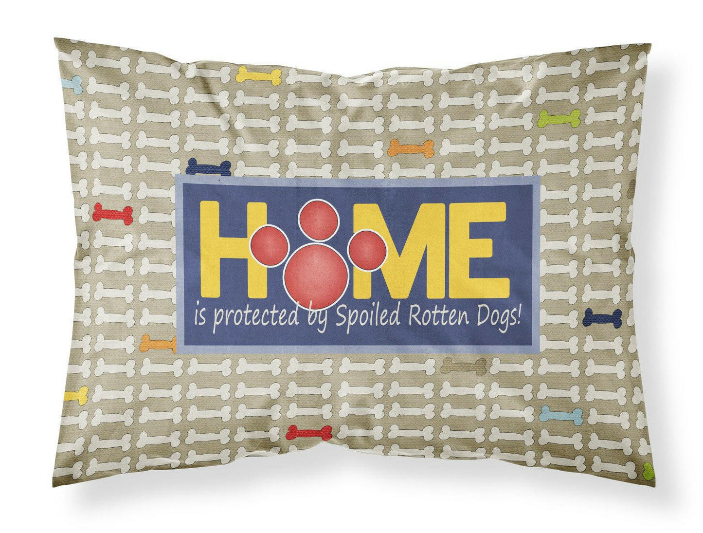 Home is protected by spoiled rotten dogs Standard Pillowcases – Artistic Decorative Front, Crisp White Back SB3053PILLOWCASE