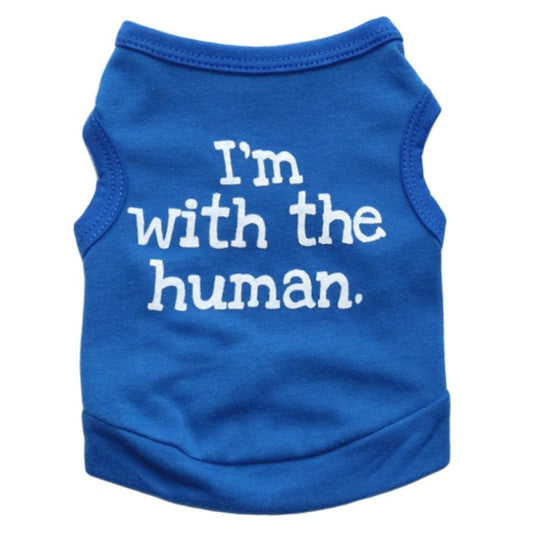 Im with The Human Dog Cat Puppy Pet Shirts
