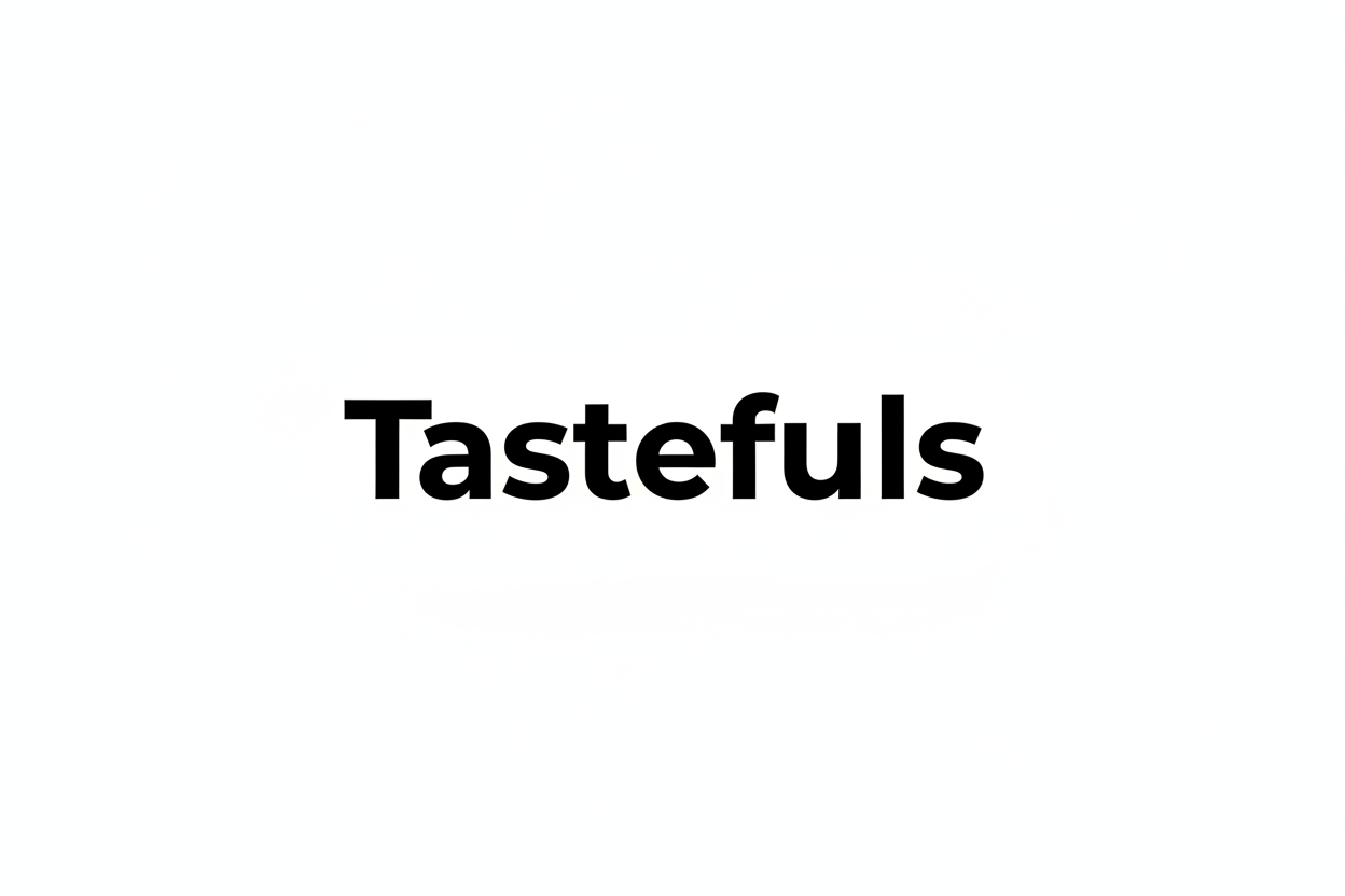 Tastefuls