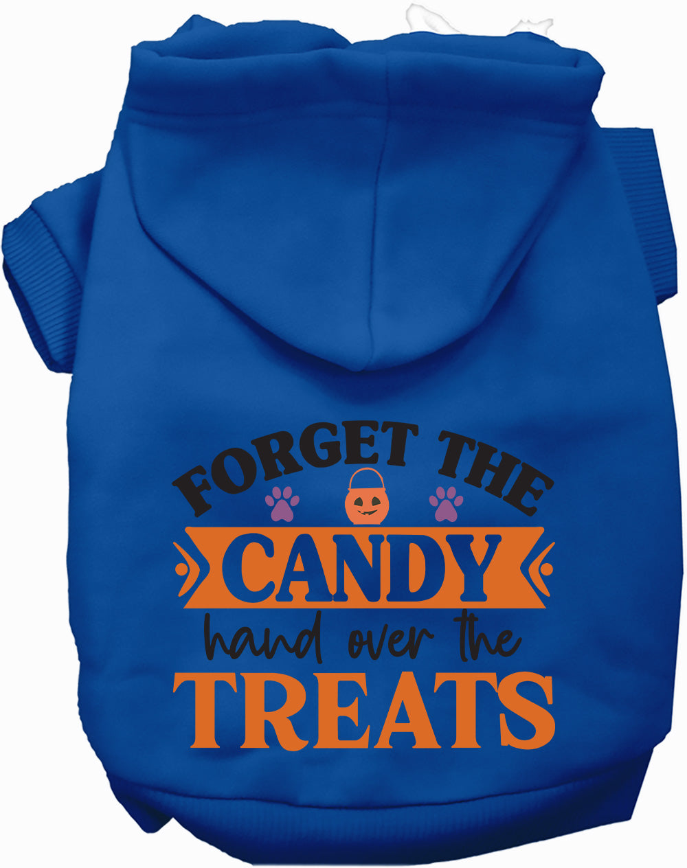 Dog Hoodie Forget the Candy Halloween for Festive Fun Wear