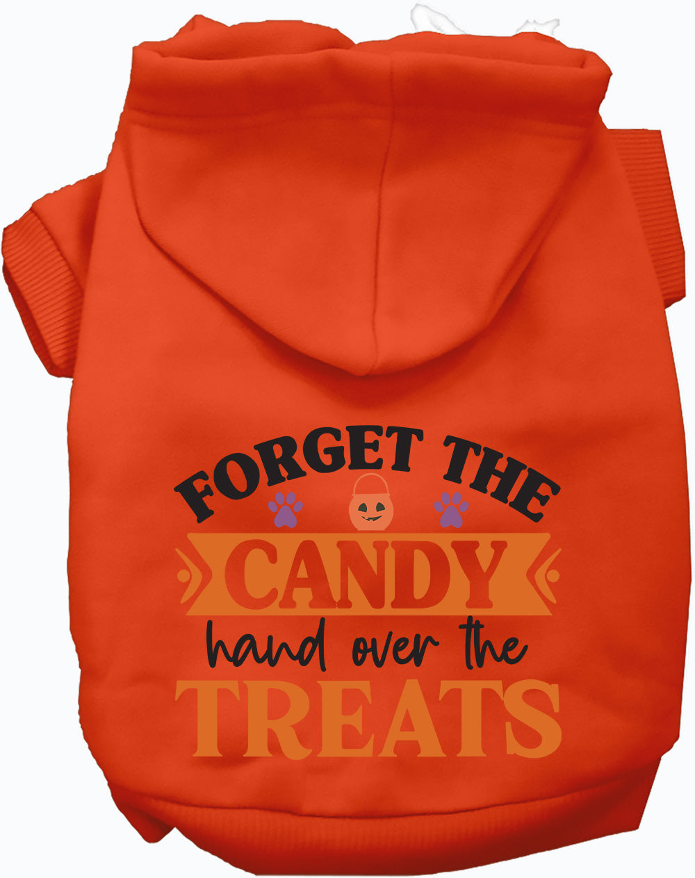 Dog Hoodie Forget the Candy Halloween for Festive Fun Wear