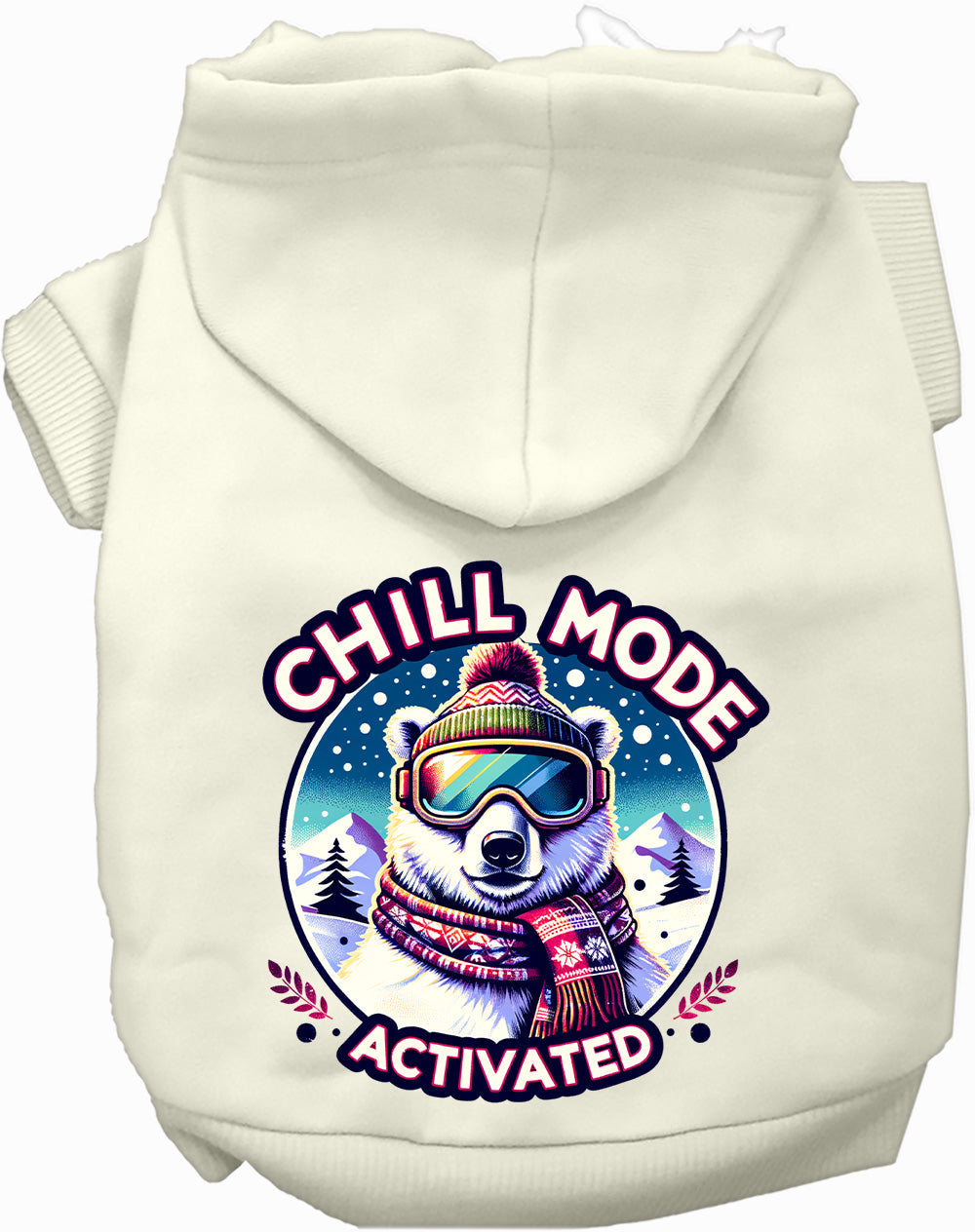 Dog Hoodie Chill Mode Activated Winter for Everyday Pet