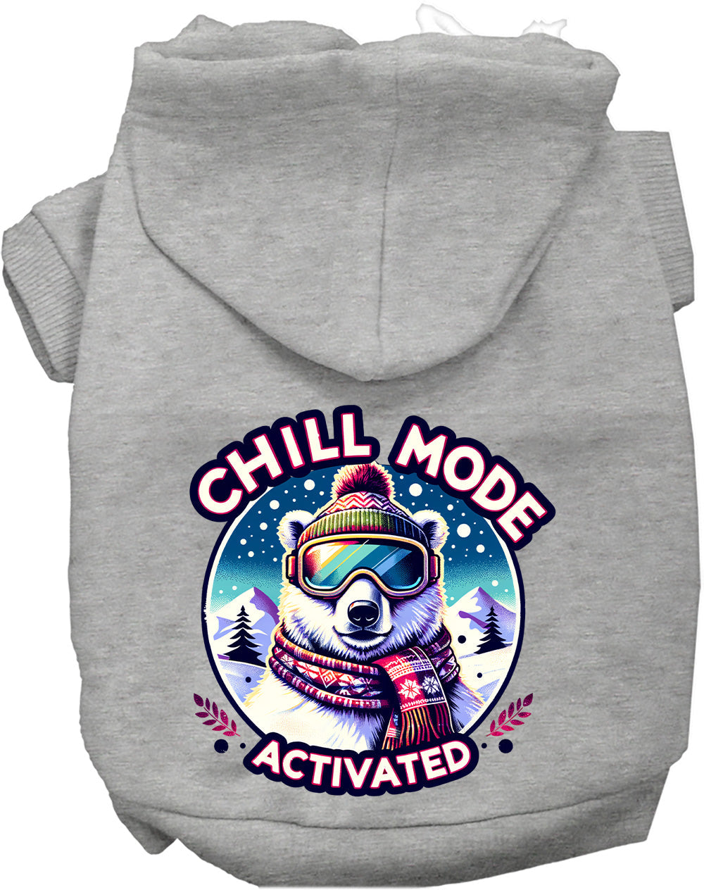 Dog Hoodie Chill Mode Activated Winter for Everyday Pet