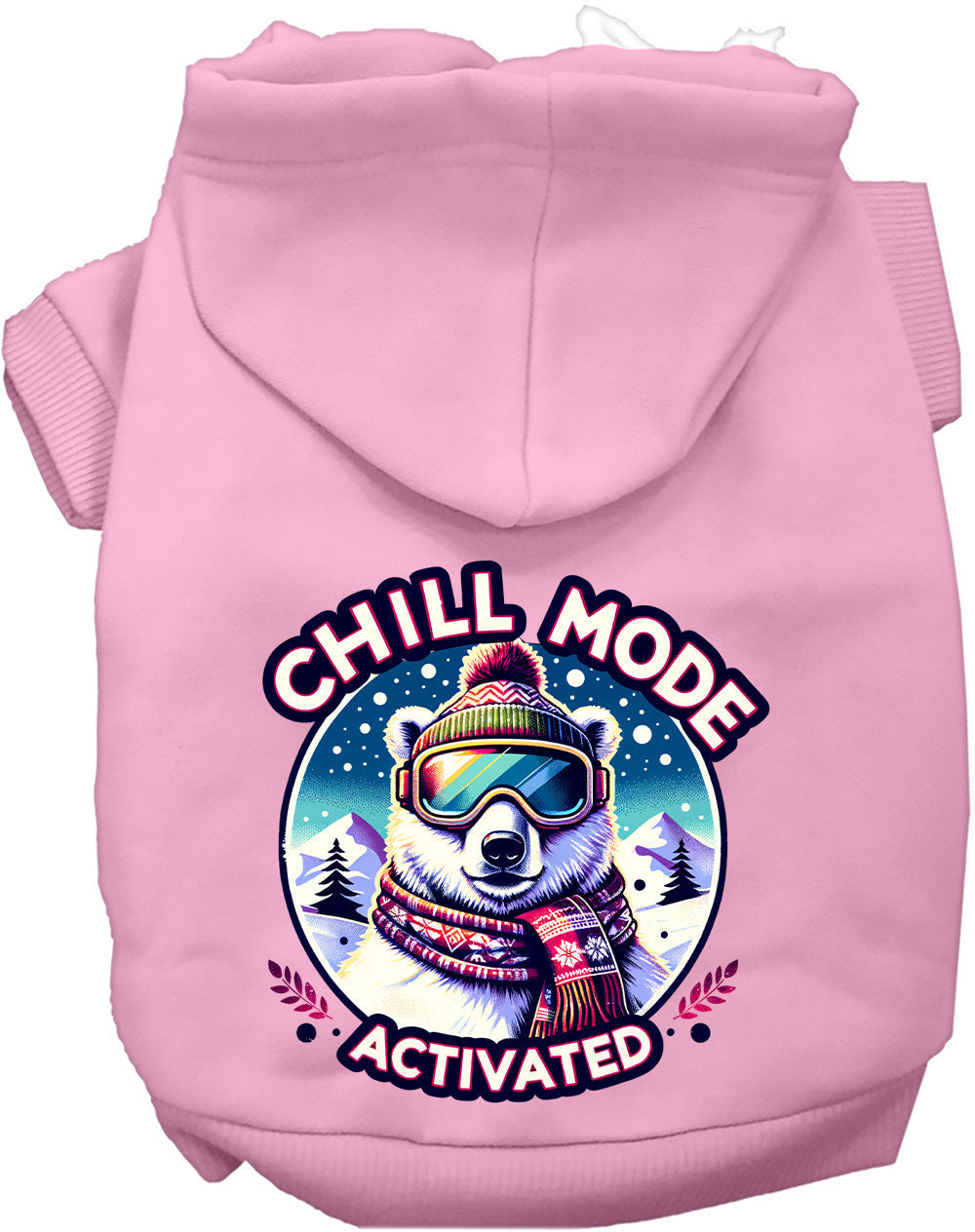 Dog Hoodie Chill Mode Activated Winter for Everyday Pet