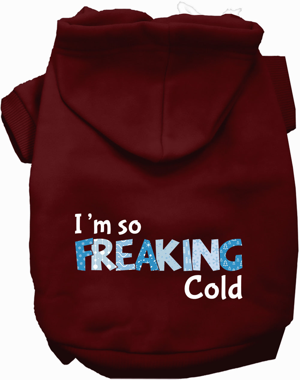 Dog Hoodie Freaking Cold Winter for Everyday Pet Style and