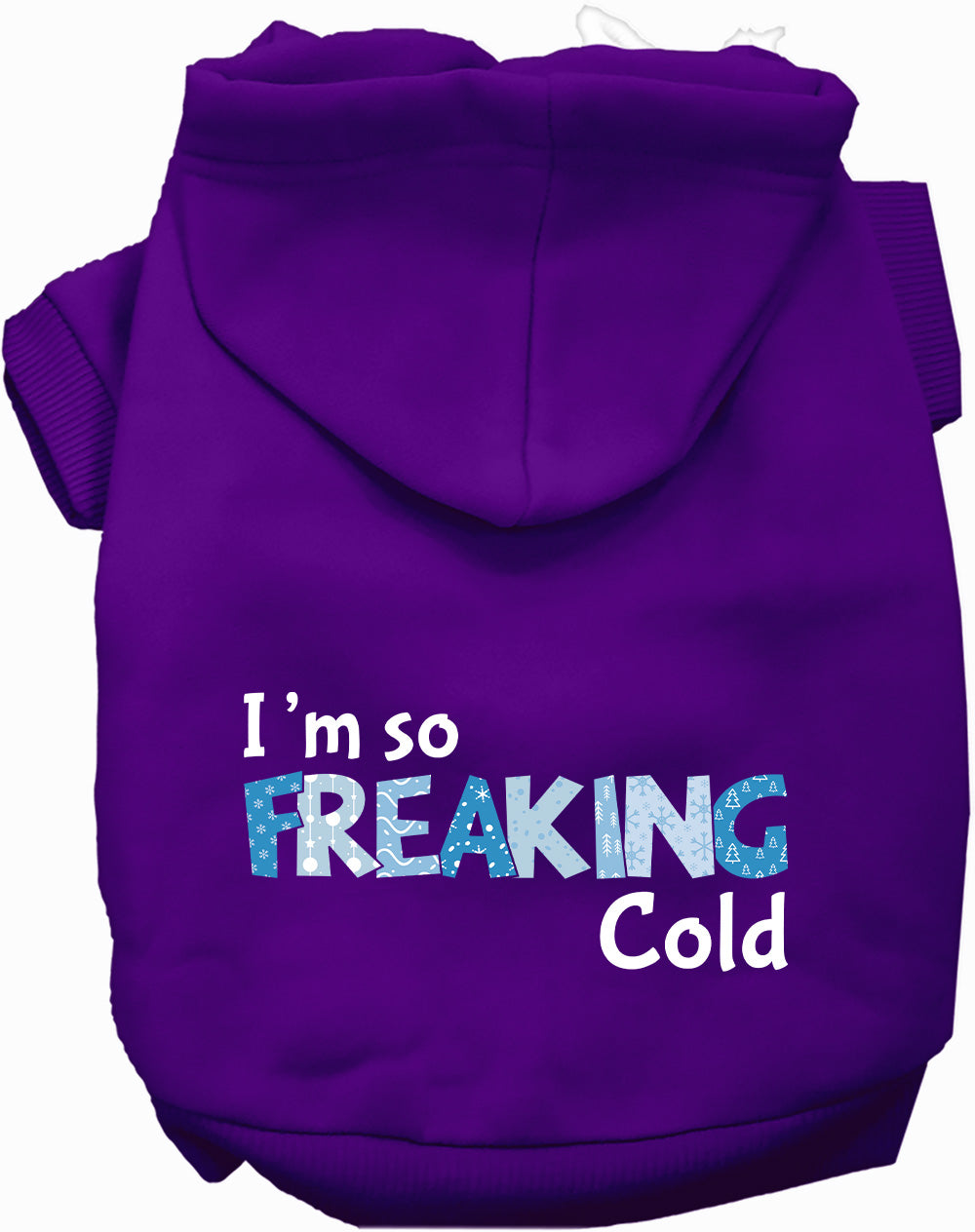 Dog Hoodie Freaking Cold Winter for Everyday Pet Style and