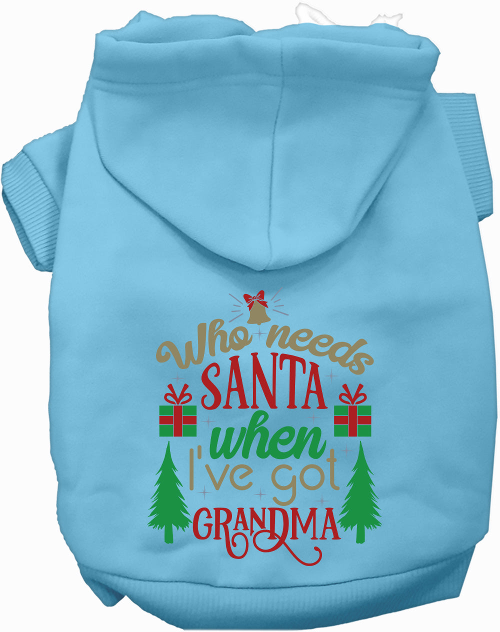 Dog Hoodie Ive Got Grandma for Festive Holiday Pet Comfort