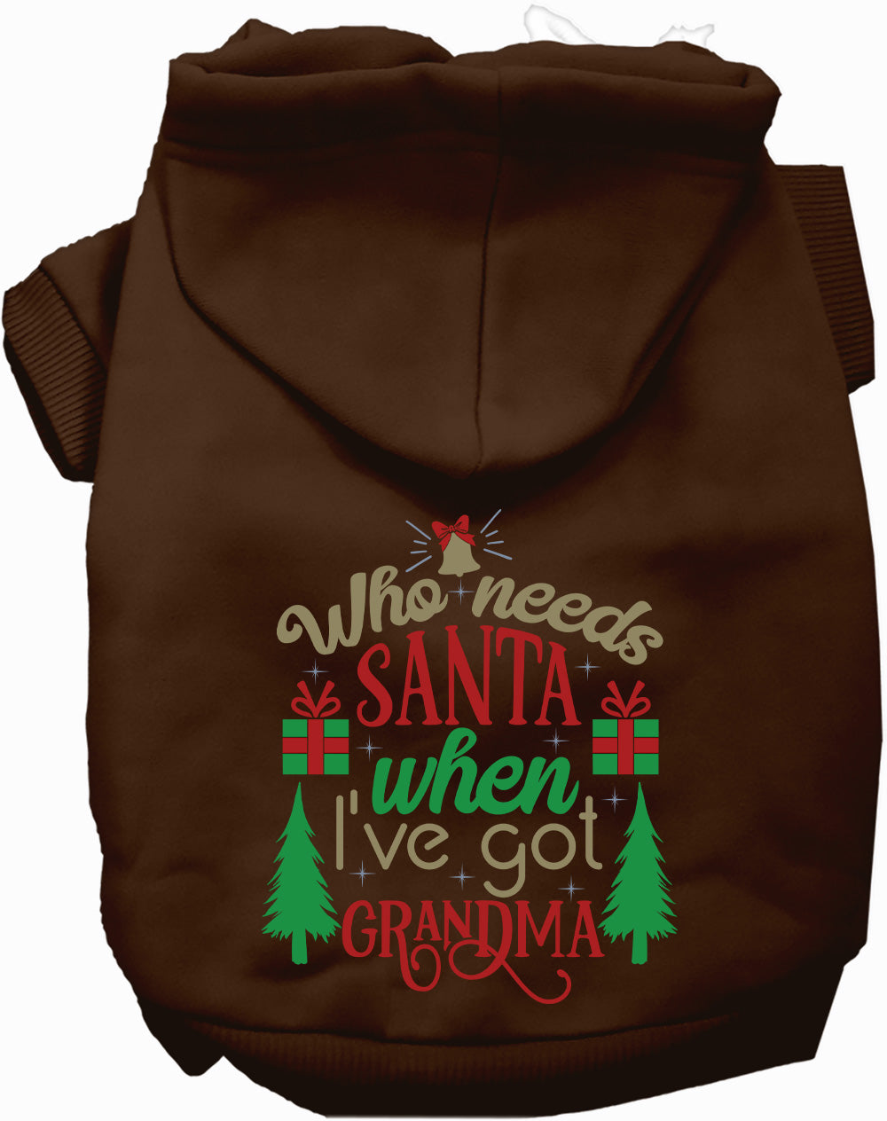 Dog Hoodie Ive Got Grandma for Festive Holiday Pet Comfort