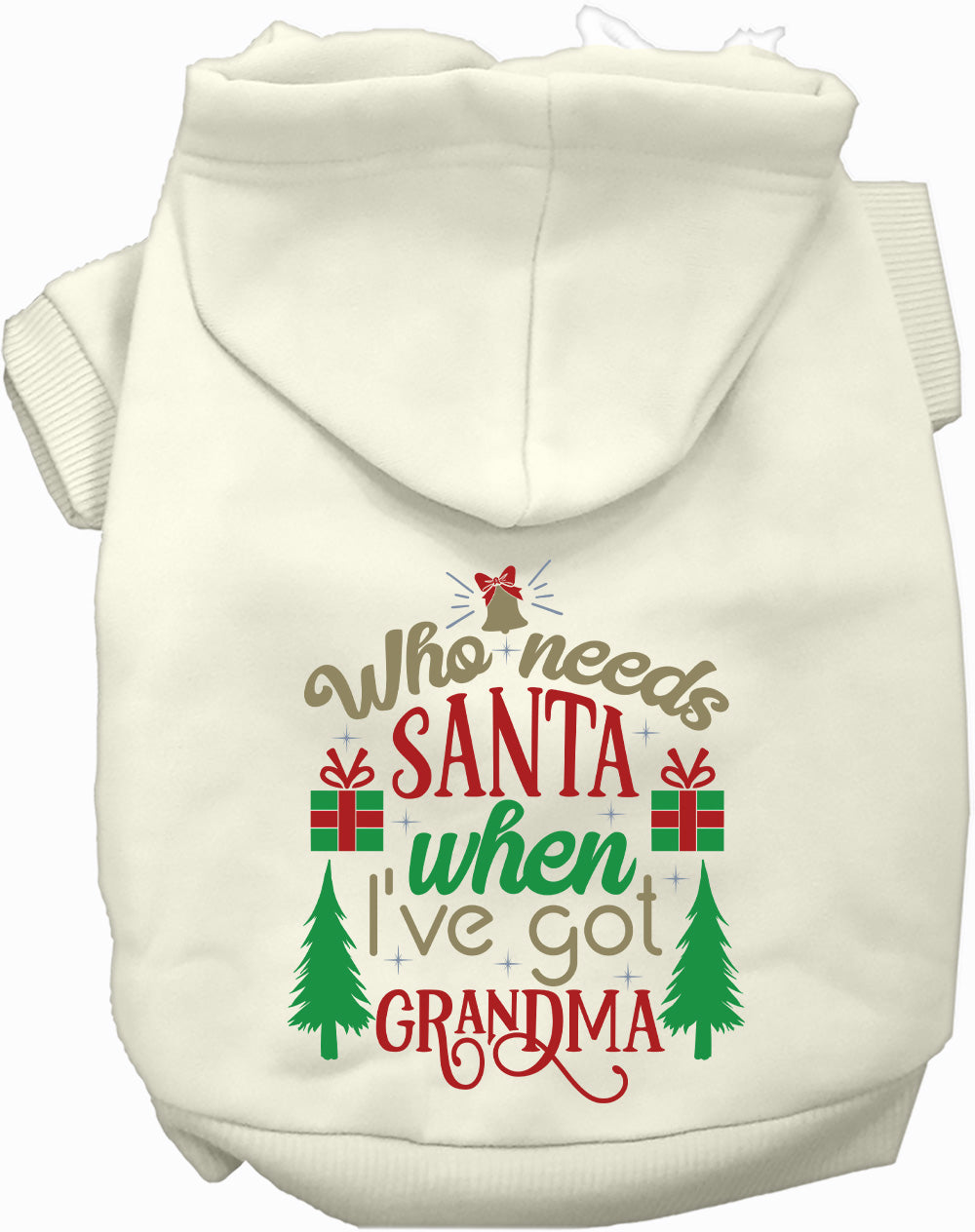 Dog Hoodie Ive Got Grandma for Festive Holiday Pet Comfort