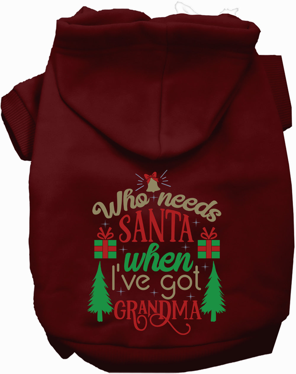 Dog Hoodie Ive Got Grandma for Festive Holiday Pet Comfort