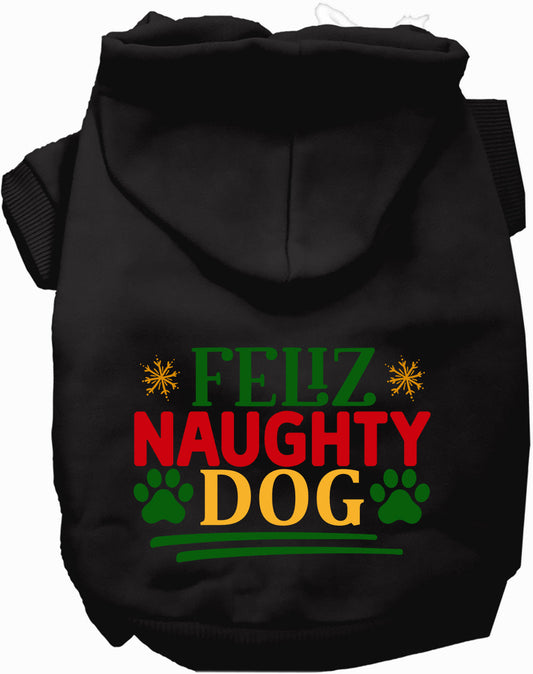 Dog Hoodie Feliz Naughty Dog for Festive Holiday Pet Comfort