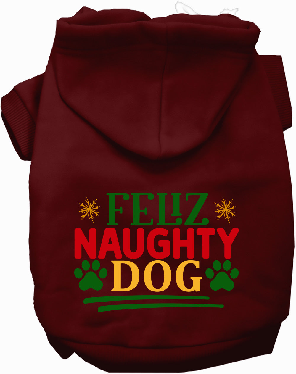 Dog Hoodie Feliz Naughty Dog for Festive Holiday Pet Comfort
