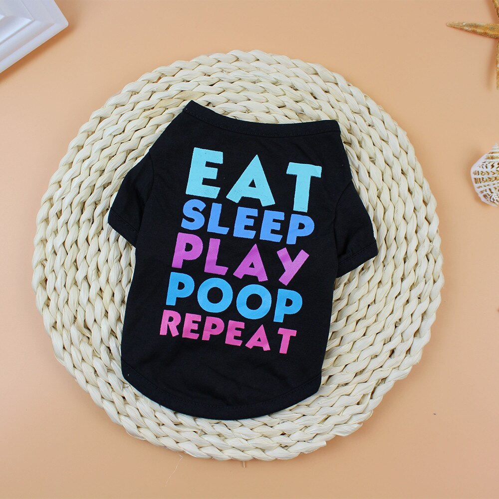 Eat Sleep Play Poop Repeat - Purrfect Pet Kingdom