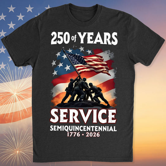 250 Years Of Service Semiquincentennial Shirt | Happy 250th Birthday USA | Patriotic 4th Of July Tee | America 250th Anniversary | Independence Day Shirt 682491