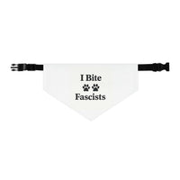 I Bite Fascists Dog Bandana and Collar