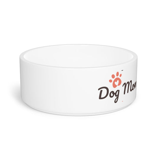 Dog Mom Pet Bowl