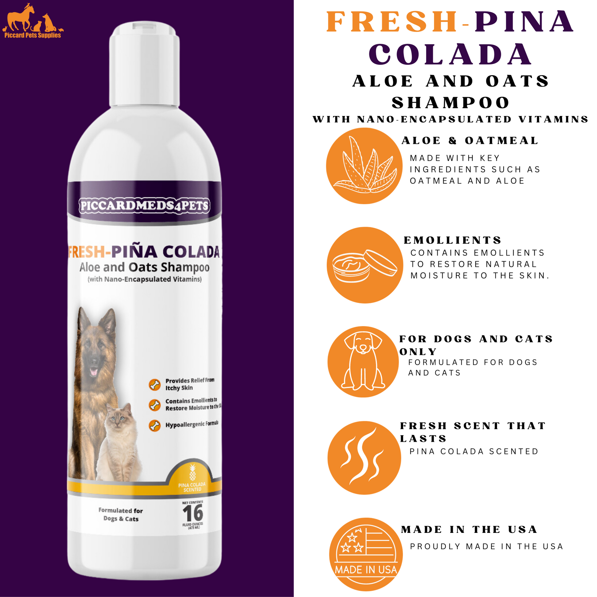 Piccardmeds4pets Fresh Pi?a Colada Aloe and Oatmeal Shampoo