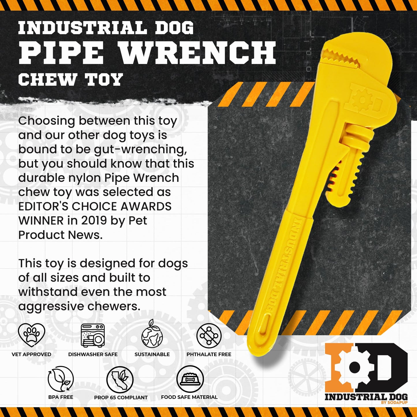 Pipe Wrench Nylon toy for Aggressive Chewers | USA Made