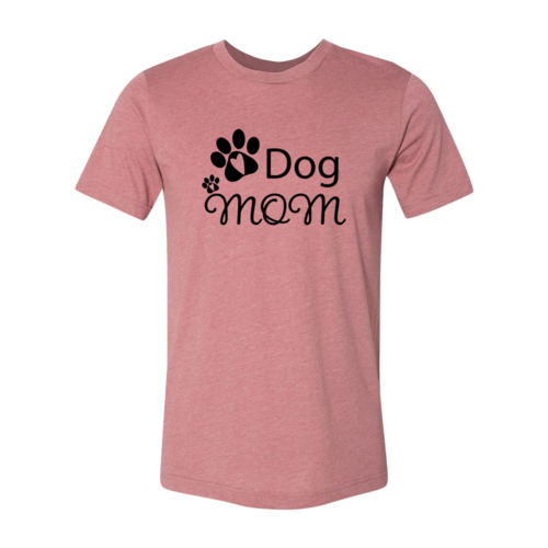 Dog Mom T-Shirt