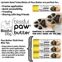 Blissful Paw® Butter Moisturizes Rough, Dry Paw Pads
