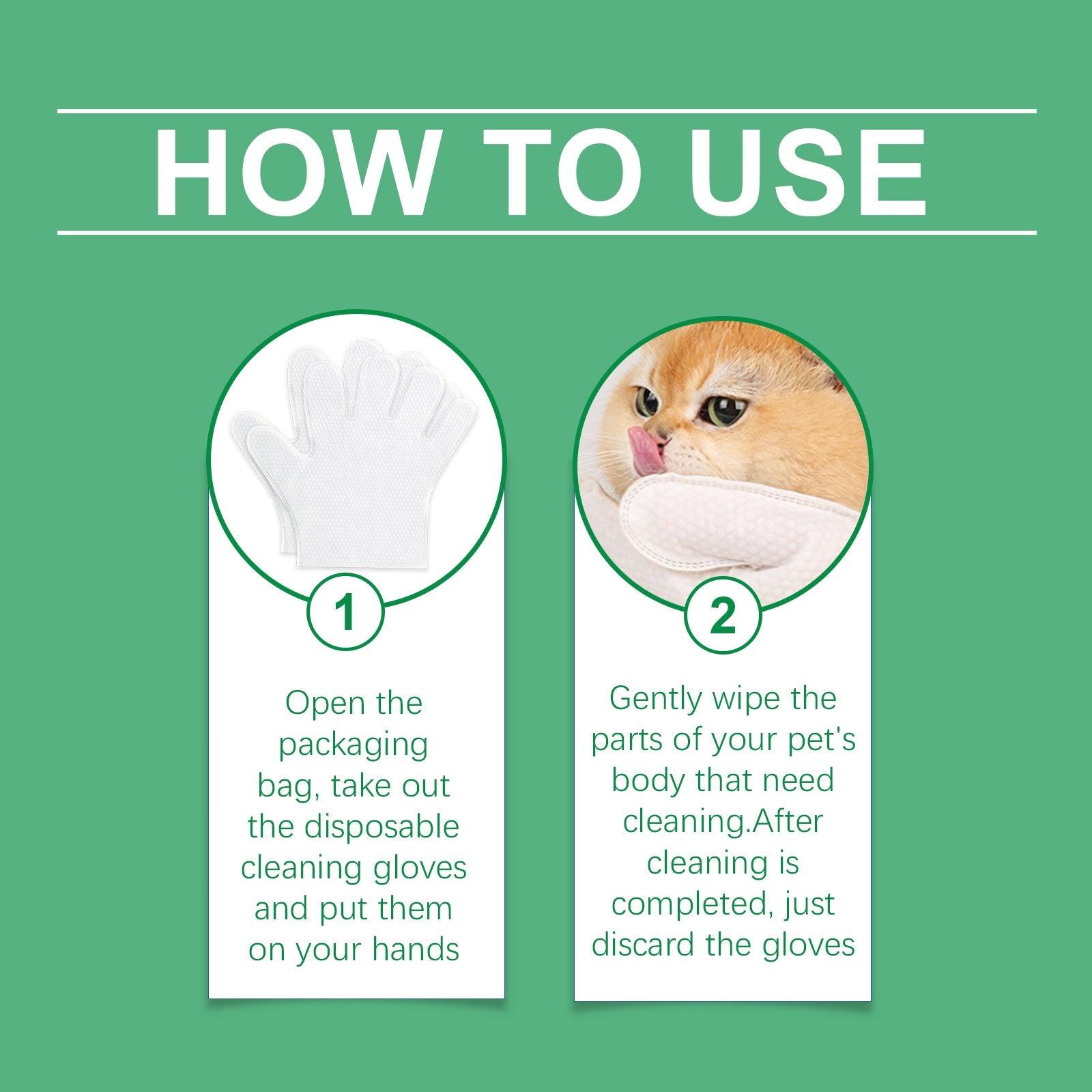 How-to guide for white textured disposable pet grooming gloves: put on, wipe pet, and discard. Green background.