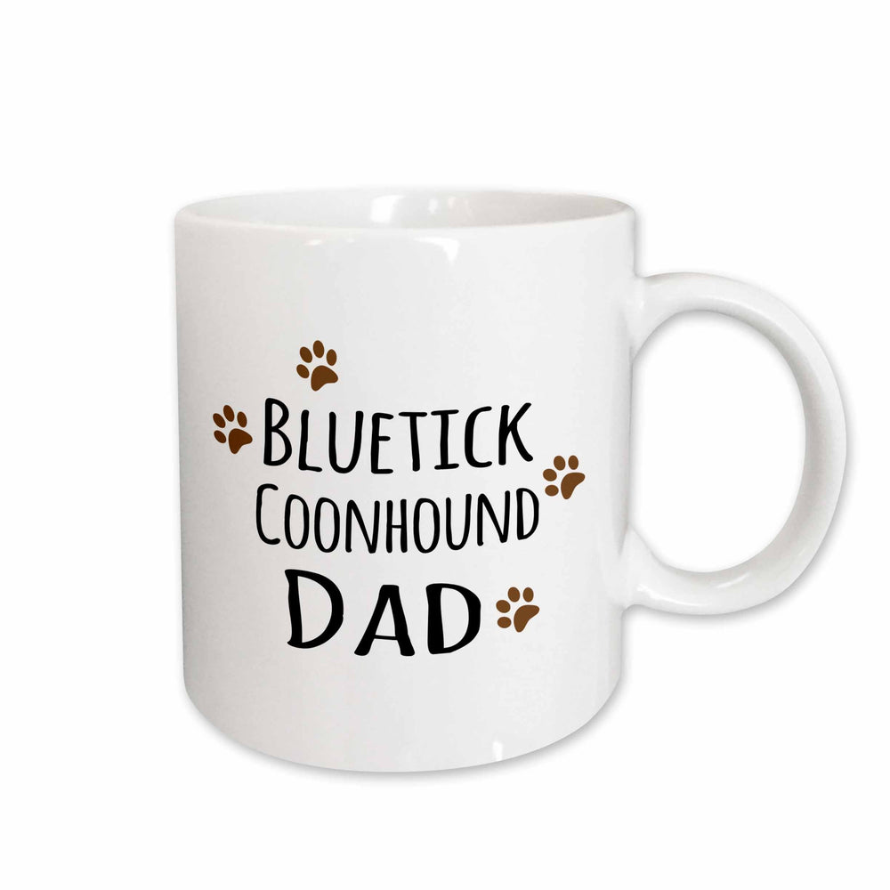 3dRose Bluetick Coonhound Dog Dad - Doggie by breed - brown muddy paw prints -... - Mugs (mug_153866)