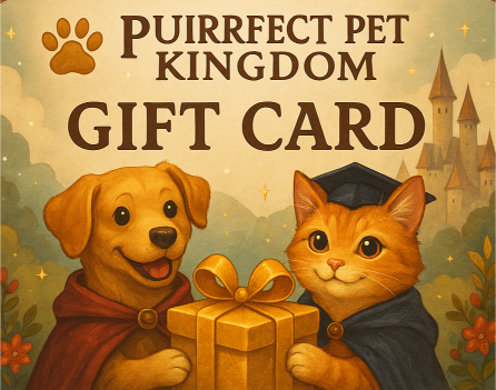 Gift Card Purrfect Pet Kingdom - Premium Pet Supplies Purrfect Pet Kingdom