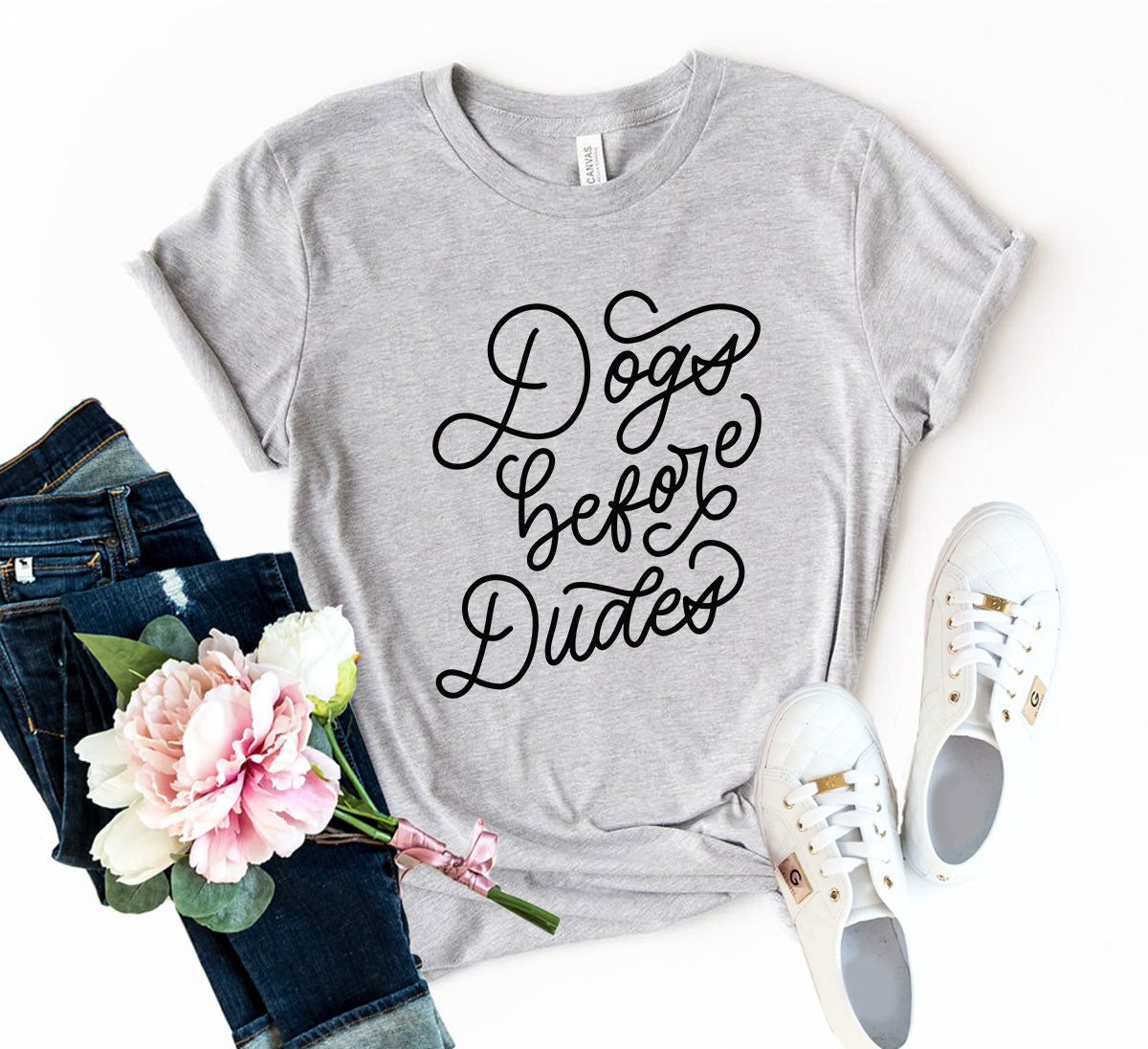 Dogs Before Dudes T-Shirt